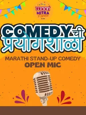 Comedy chi Prayogshala - Marathi Open Mic poster
