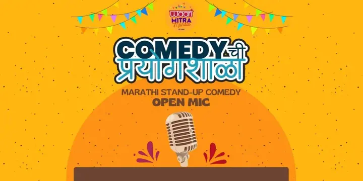 Comedy chi Prayogshala - Marathi Open Mic poster