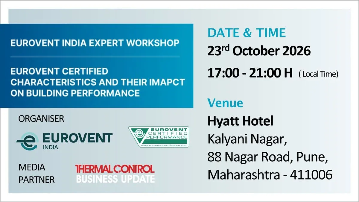 Eurovent India Expert Workshop: Energy Efficient IAQ Solutions