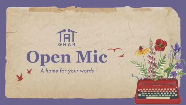 Ghar - An Open Mic for Words by Tape A Tale poster