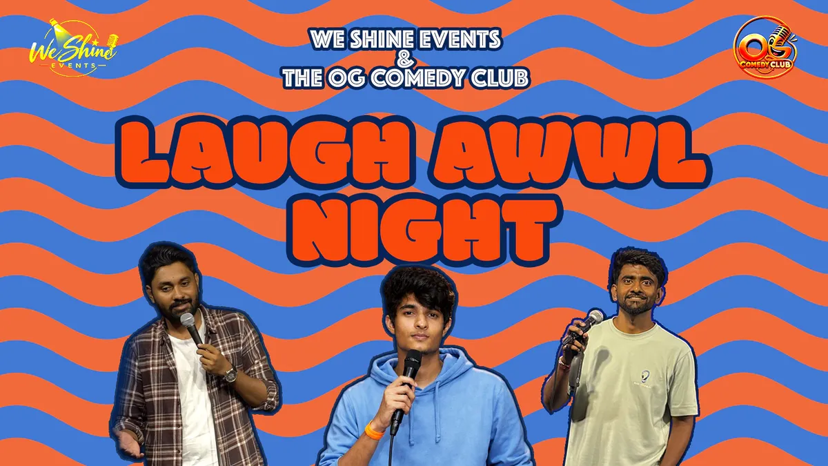 Laugh Awwl Night Comedy Show