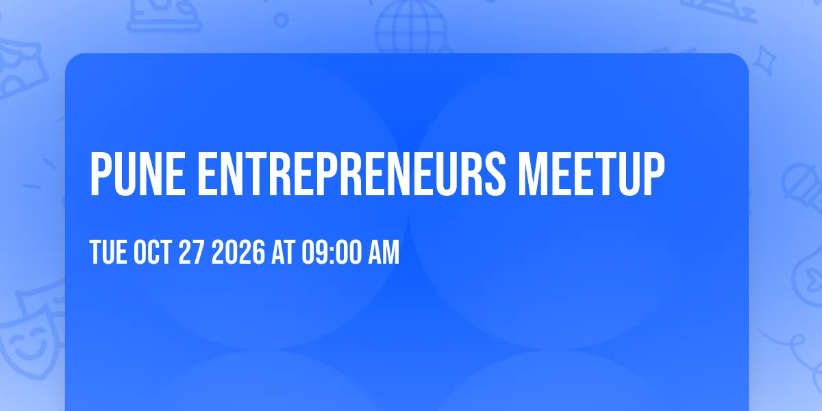 Pune Entrepreneurs Meetup