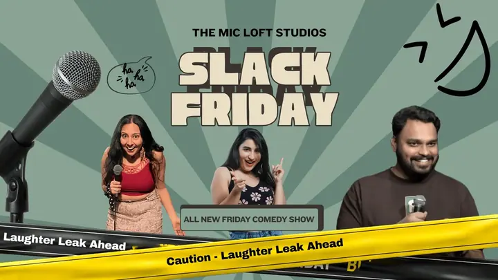 Slack Friday: Friday Stand-up Comedy Special poster