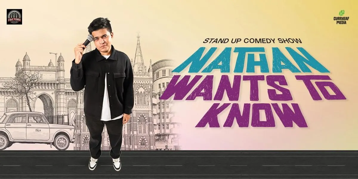 The Nathan Wants To Know - A Stand-up Comedy Show