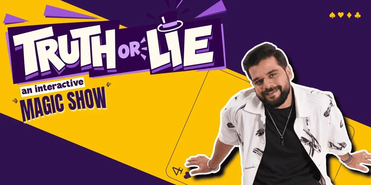 Truth or Lie! - A Magic Show